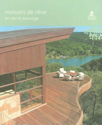 Maisons de rêve en terre sauvage - Image principale