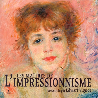 Les maitres de l'impressionnisme - Image principale