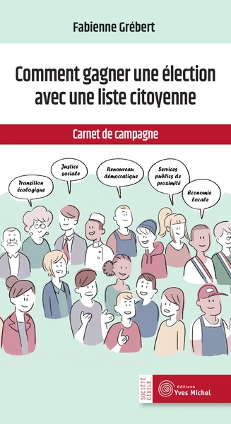 Comment gagner une élection avec une liste citoyenne - Image principale