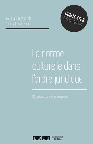 La norme culturelle dans l'ordre juridique - Image principale