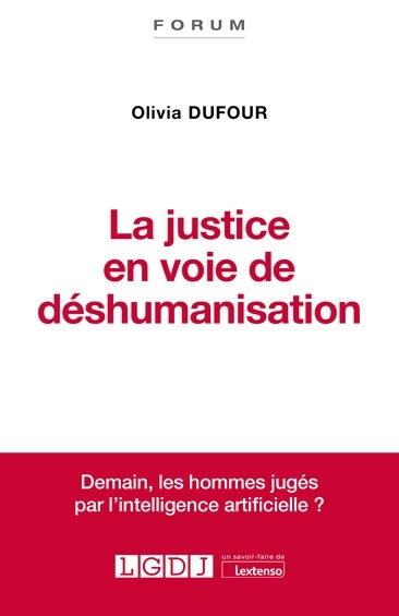 La justice en voie de déshumanisation - Image principale