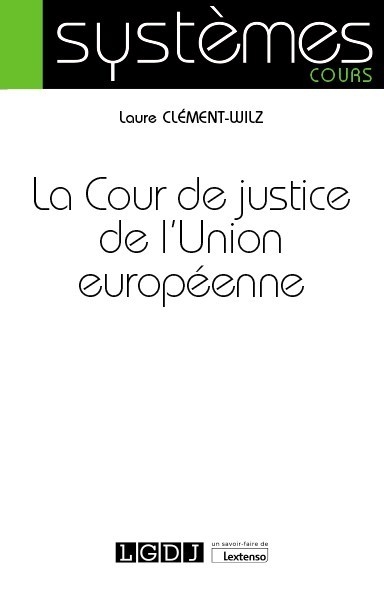 La cour de justice de l'union européenne - Image principale