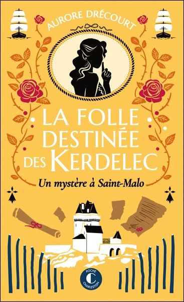 La folle destinée des kerdelec - tome 2 : un mystère à saint-malo - Image principale