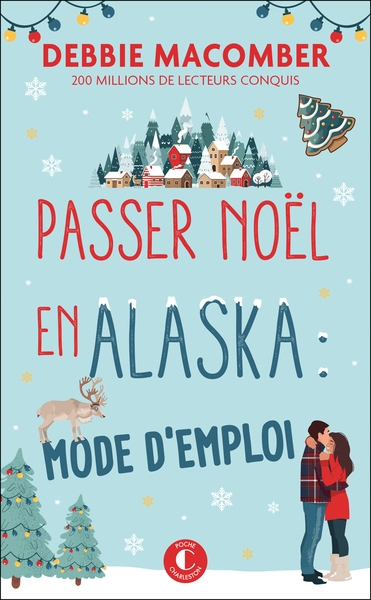 Passer noël en alaska : mode d'emploi - Image principale