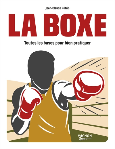 La boxe - toutes les bases pour bien pratiquer - Image principale
