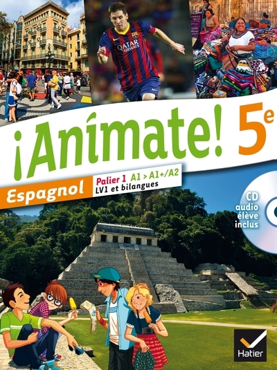 Animate espagnol 5e éd. 2014 - manuel de l'élève - Image principale
