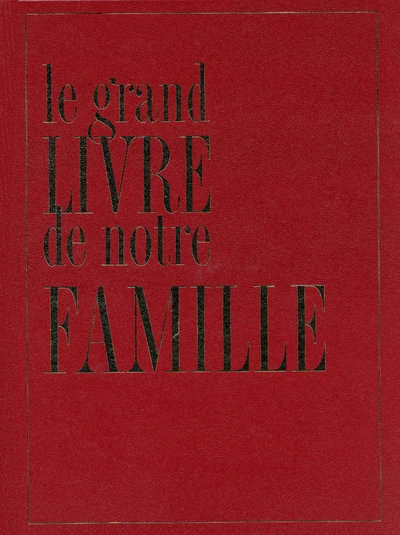 Le grand livre de notre famille - Image principale