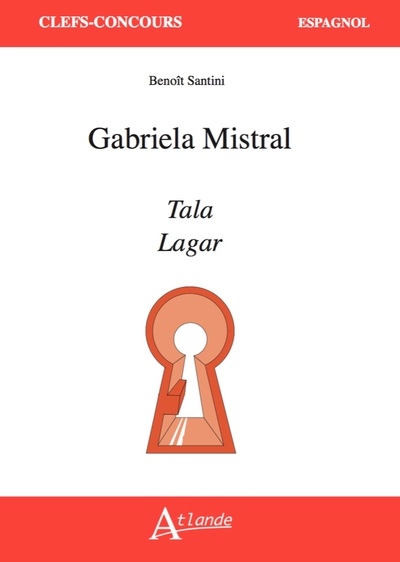 Gabriela mistral, tala et lagar - Image principale