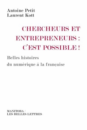 Chercheurs et entrepreneurs : c'est possible ! - Image principale