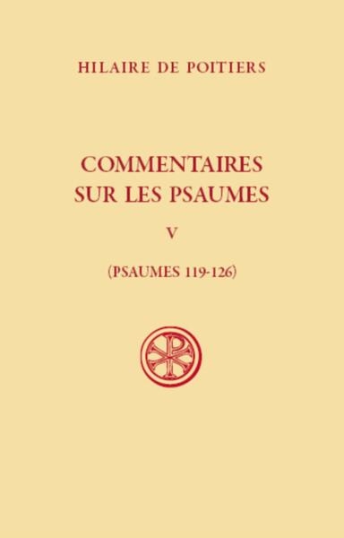 Sc 625 commentaires sur les psaumes - psaumes 119-126 - tome 5 - Image principale