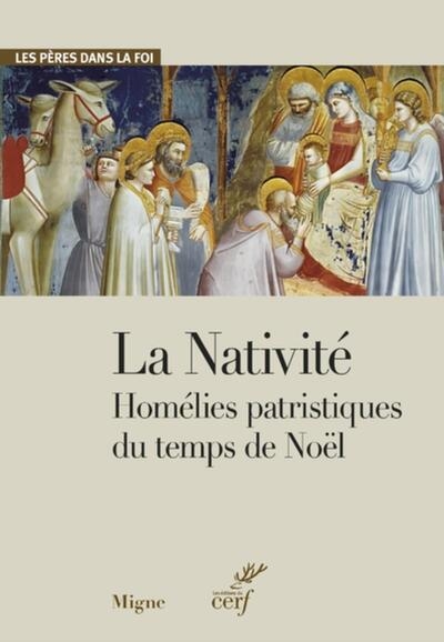 La nativite - homelies patristiques du temps de noel - Image principale