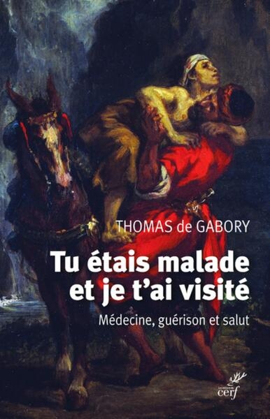 Tu etais malade et je t'ai visite - medecine, guerison et salut - Image principale