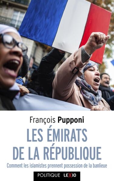 Les emirats de la republique - comment les islamistes prennent possession de la banlieue - Image principale