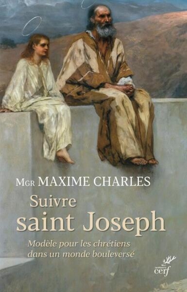 Suivre saint joseph - modele pour les chretiens dans un monde bouleverse - Image principale