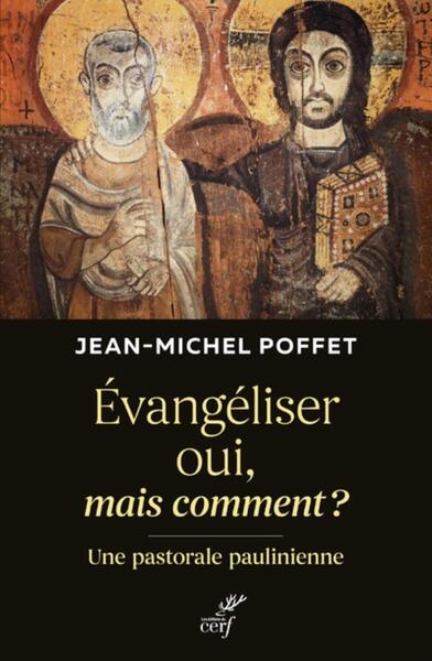 Evangeliser oui, mais comment - une pastorale paulinienne - Image principale