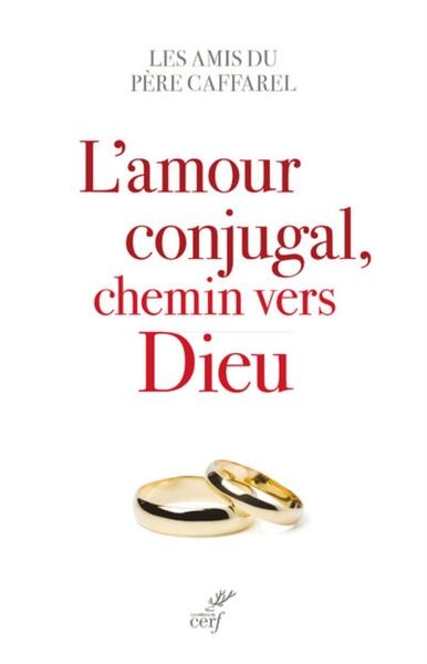 L'amour conjugal, chemin vers dieu - Image principale