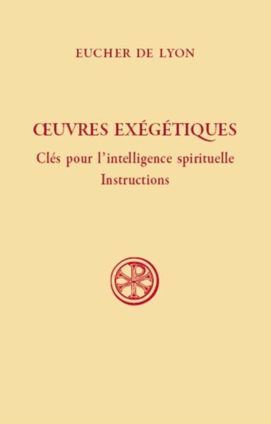 Sc 618 oeuvres exegetiques - cles pour l'intelligence spirituelle - instructions - Image principale