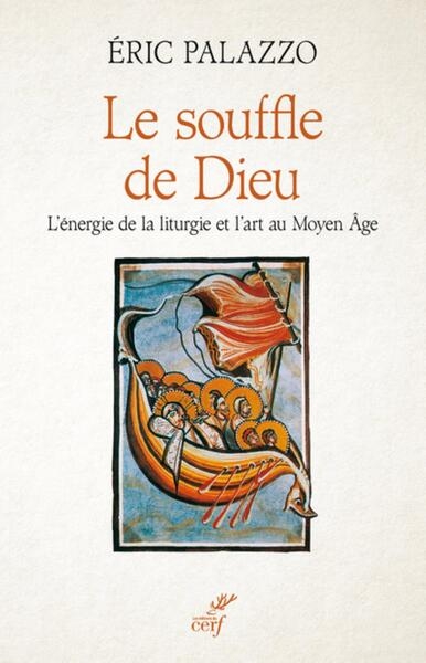 Le souffle de dieu - l'energie de la liturgie et l'art au moyen age - Image principale