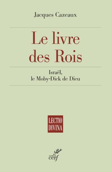 Le livre des rois - israel, le moby-dick de dieu - Image principale