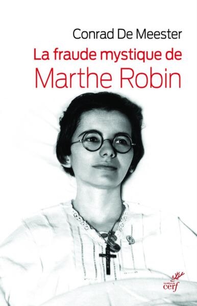 La fraude mystique de marthe robin - Image principale