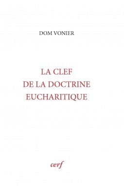 La clef de la doctrine eucharistique - Image principale