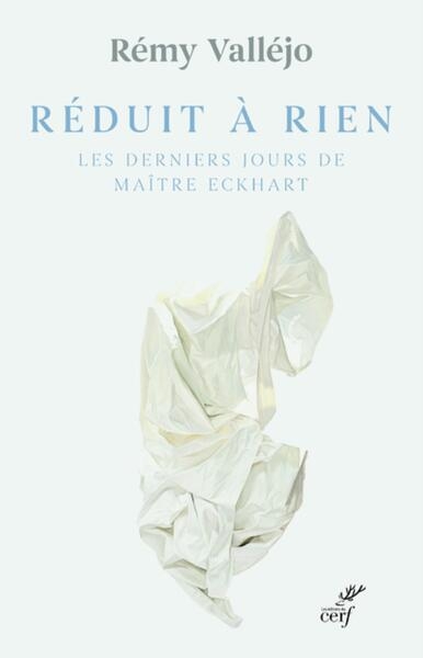 Reduit a rien - les derniers jours de maitre eckhart - Image principale