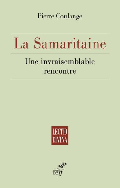 La samaritaine - une invraisemblable rencontre - Image principale