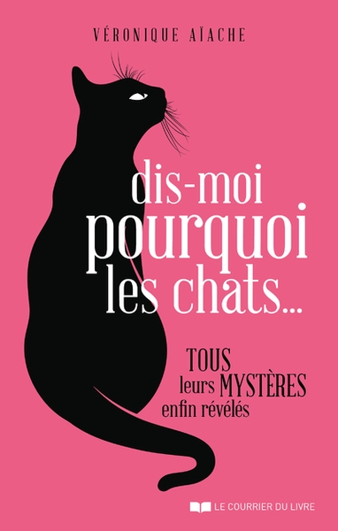 Dis-moi pourquoi les chats... - Image principale