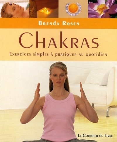 Chakras, exercices simples à pratiquer au quotidien - Image principale