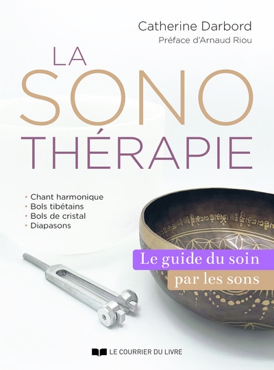La sonothérapie - le guide du soin par les sons - Image principale