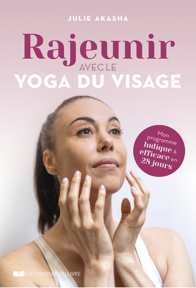 Rajeunir avec le yoga du visage - Image principale