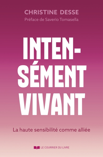 Intensément vivant - la haute sensibilité comme alliée - Image principale