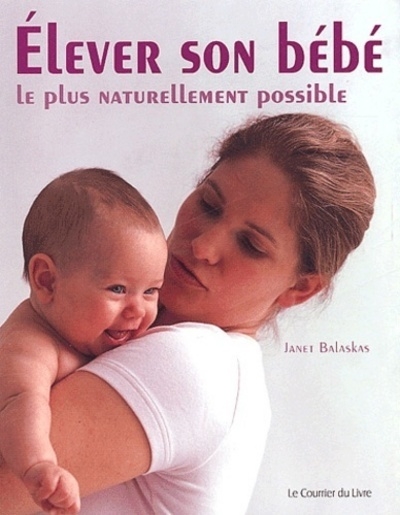 Elever son bebe le plus naturellement possible - Image principale