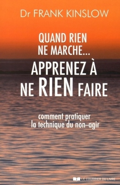 Quand rien ne marche, apprenez à ne rien faire - Image principale
