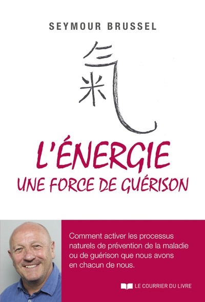 L'énergie, une force de guérison - Image principale