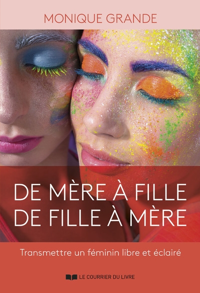 De mère à fille, de fille à mère - transmettre un féminin libre et éclairé - Image principale
