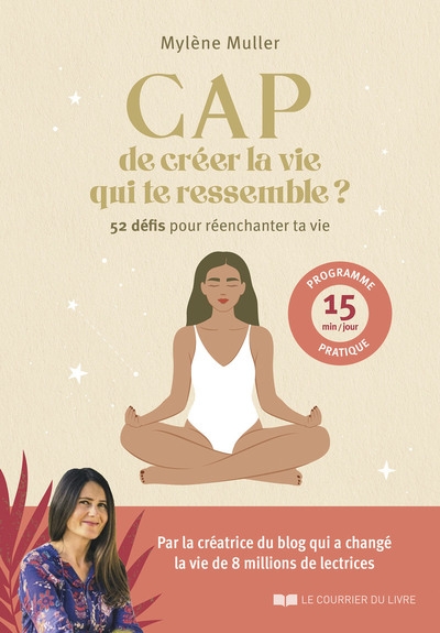 Cap de créer la vie qui te ressemble ? - 52 défis pour réenchanter ta vie - Image principale