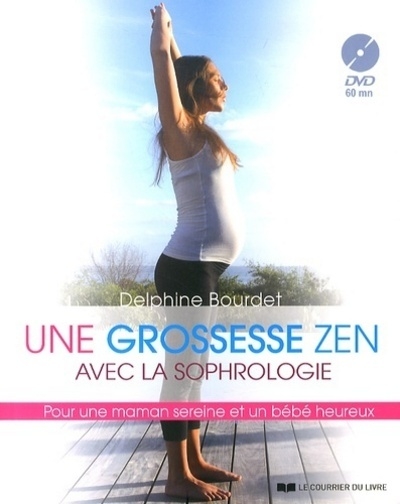 Une grossesse zen avec la sophrologie (dvd) - Image principale
