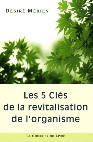 Les 5 clés de la revitalisation de l'organisme - Image principale
