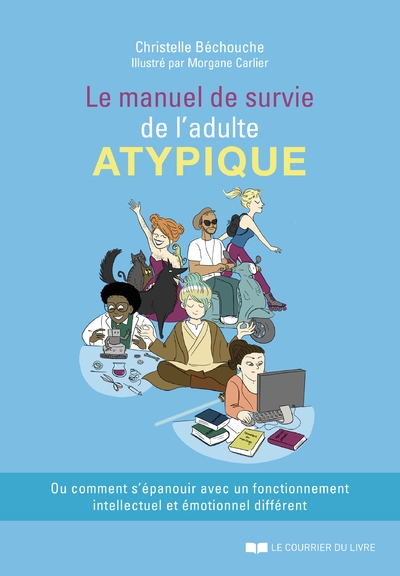 Le manuel de survie de l'adulte atypique - Image principale