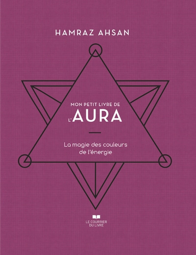 Mon petit livre de l'aura - la magie des couleurs de l'énergie - Image principale