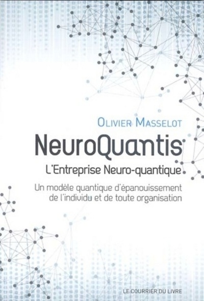 Neuroquantis - l'entreprise neuro-quantique - un modèle quantique d'épanouissement de l'individu et - Image principale