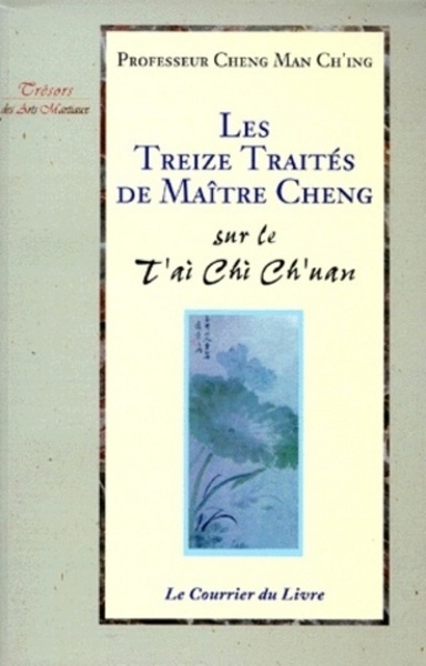 Les treize traités de maître cheng - sur le t'ai chi ch'uan - Image principale
