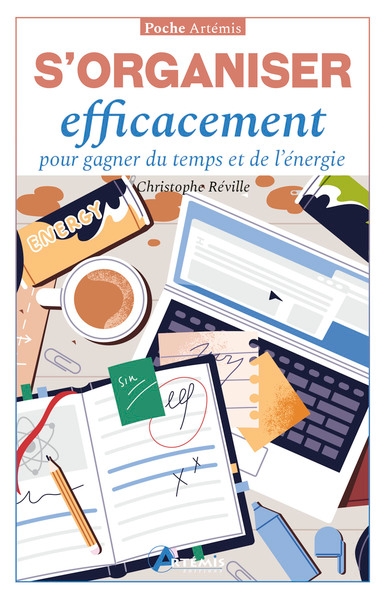 S'organiser efficacement pour gagner du temps et de l'énergie - Image principale