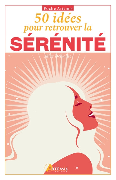 50 idées pour retrouver la sérénité - Image principale