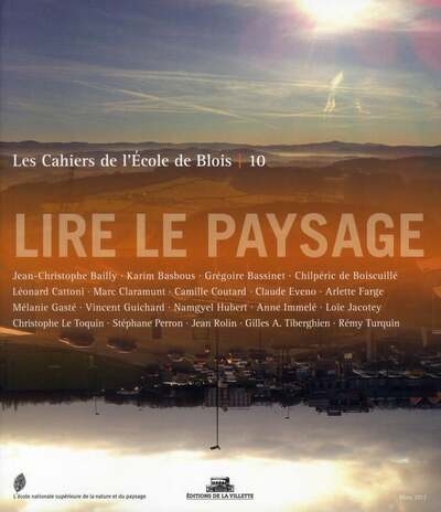 Les cahiers de l'école de blois - tome 10 lire le paysage - Image principale
