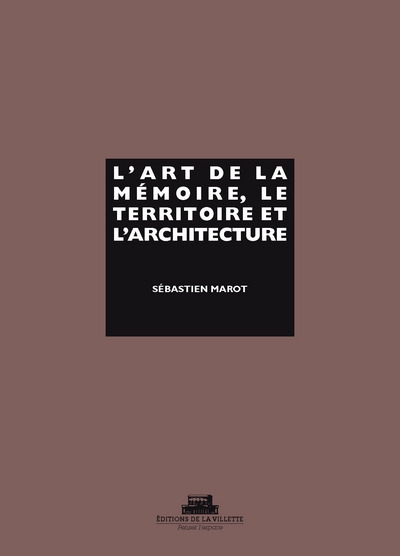 L'art de la mémoire, le territoire et l'architecture - Image principale