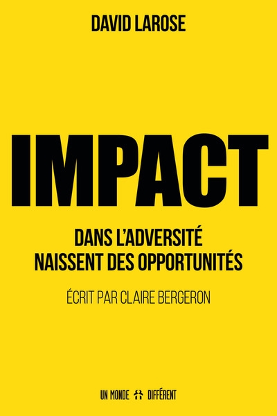 Impact - dans l'adversité naissent des opportunités - Image principale