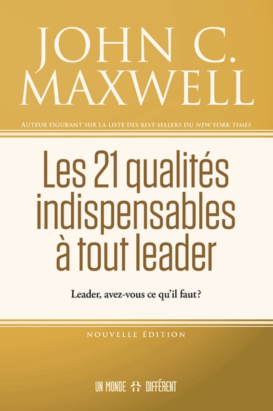 Les 21 qualités indispensables à tout leader - leader, avez-vous ce qu'il faut ? - Image principale