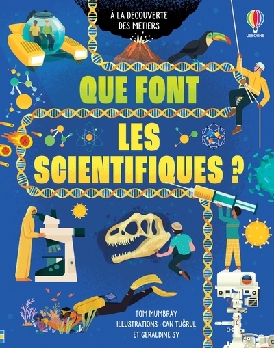 Que font les scientifiques ? - a la découverte des métiers - Image principale